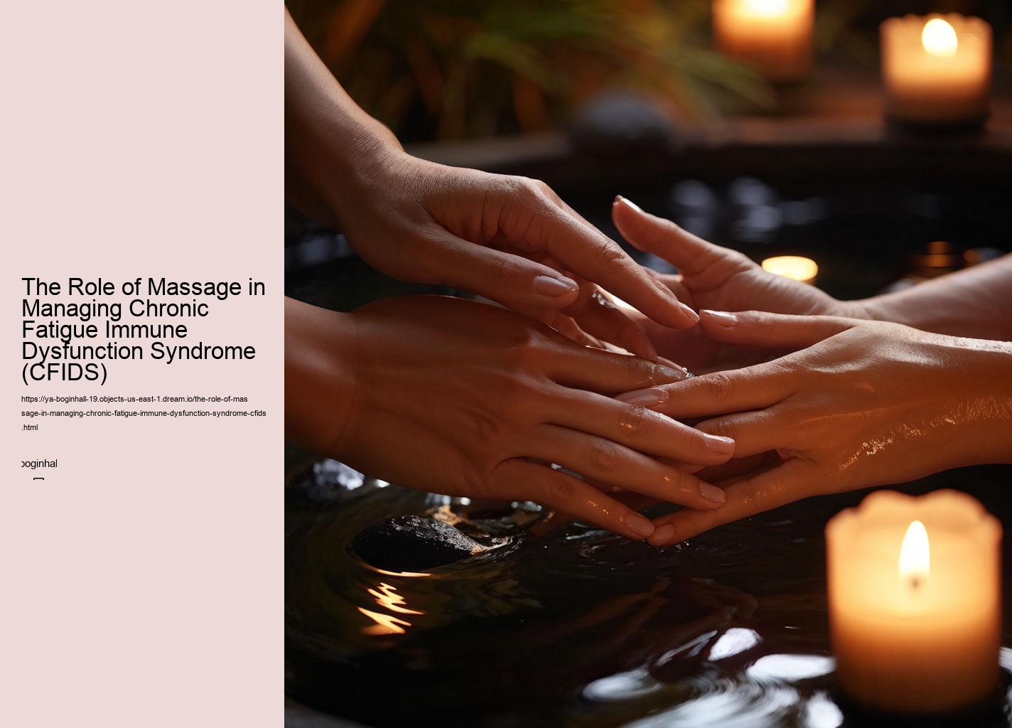 The Role of Massage in Managing Chronic Fatigue Immune Dysfunction Syndrome (CFIDS)